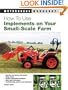 How To Use Implements on Your Small-Scale Farm (Motorbooks Workshop)
