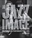 The Jazz Image: Masters of Jazz Photography