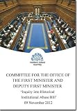 Inquiry into Historical Institutional Abuse Bill (NIA 7/11-15) : report on the outcome of consideration by statutory committees together with proceedings of the Committee relating to the report