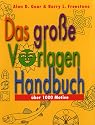 Das gro&szlig;e Vorlagen Handbuch. &Uuml;ber 1000 Motive