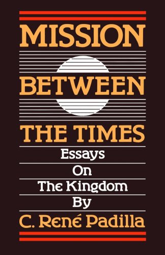 mission between the times essays on the kingdom