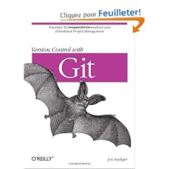 Version Control With Git: Powerful Tools and Techniques for Collaborative Software Development