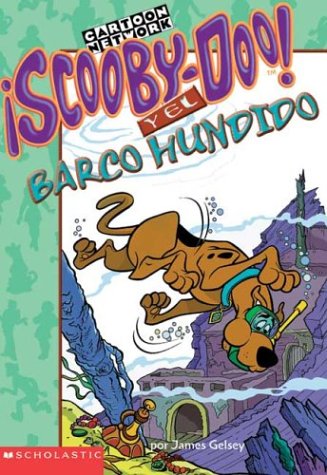 Scooby-Doo y el Barco Hundido = Scooby-Doo and the Sunken Ship (Misterios de Scooby-Doo)