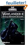 Drena� - Waylander II - Dans le royaume du loup