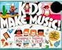 Kids Make Music!: Clapping & Tapping from Bach to Rock (Williamson Kids Can! Series)