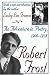 Robert Frost: An Adventure in Poetry, 1900-1918