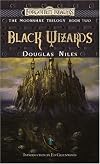 Black Wizards (Forgotten Realms : Book 2 in the Moonshae Trilogy)