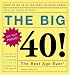 The Big 40!