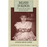 bailando en silencio escenas de una ninez puertorriquena spanish edition