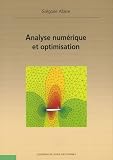 Analyse num�rique et optimisation : Une introduction � la mod�lisation math�matique et � la simulation num�rique