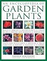 An Encyclopedia of Garden Plants