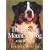 The Bernese Mountain Dog: A Dog of Destiny