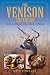 Books : The Venison Cookbook: Venison Dishes from Fast to Fancy