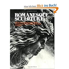 Romanesque Sculpture: The Revival of Monumental Stone Sculpture in the Eleventh and Twelfth Centuries