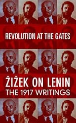 Revolution at the Gates: A Selection of Writings from February to October 1917
