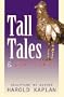 Tall Tales And Short Stories