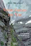 Votre chemin de vie
