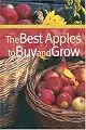 The Best Apples to Buy and Grow (Brooklyn Botanic Garden All-Region Guide)