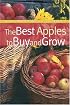 The Best Apples to Buy and Grow (Brooklyn Botanic Garden All-Region Guide)
