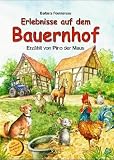 Produkt-Bild: Erlebnisse auf dem Bauernhof. Erz&auml;hlt von Pino der Maus