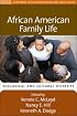 African American Family Life: Ecological and Cultural Diversity (The Duke Series in Child Develpment and Public Policy)