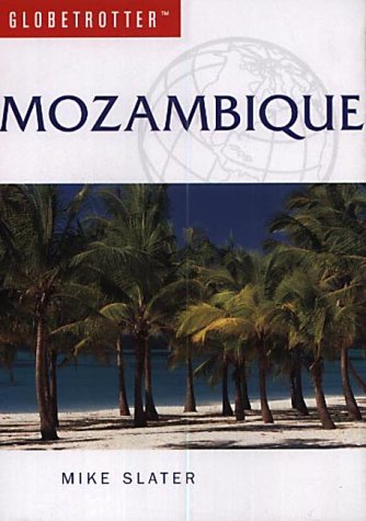 City Travel Guides Discounted  Books : Mozambique (Globetrotter Travel Guide)
