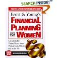 Ernst & Young's Financial Planning for Women: A Woman's Guide to Money for All of Life's Major Events (Ernst and Young's Financial Planning for Women)