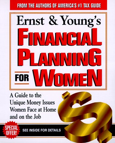 Ernst & Young's Financial Planning for Women: 