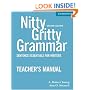 Nitty Gritty Grammar Teacher's Manual: Sentence Essentials for Writers