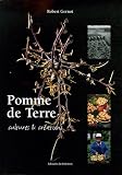 Pomme de Terre : Cultures et cr�ations
