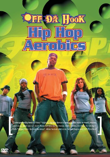 Off Da Hook - Hip Hop Aerobics [DVD]