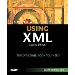 Using XML (Special Edition Using)