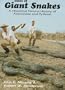 Tales of Giant Snakes: A Historical Natural History of Anacondas and Pythons