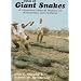 Tales of Giant Snakes: A Historical Natural History of Anacondas and Pythons