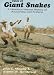 Tales of Giant Snakes: A Historical Natural History of Anacondas and Pythons