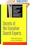 Secrets of the Executive Search Experts