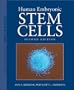 Human Embryonic Stem Cells, Second Edition