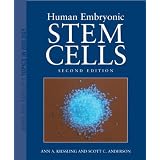 Human Embryonic Stem Cells, Second Edition