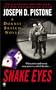 Snake Eyes:: A Donnie Brasco Novel