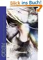Der ein�ugige Gott. Odin und die indogermanischen M�nnerb�nde