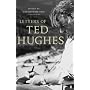 Letters of Ted Hughes