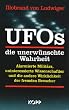 UFOs - die unerw�nschte Wahrheit