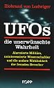 UFOs - die unerw&uuml;nschte Wahrheit