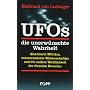 UFOs  die unerw�nschte Wahrheit: Alarmierte Milit�rs, uninteressierte Wissenschaftler und die andere Wirklichkeit der fremden Besucher