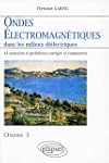 Ondes �lectromagn�tiques dans les mil...