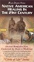 Native American Healing in the 21st Century - Circle of Life Series [VHS]