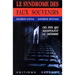 Le syndrome des faux souvenirs