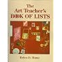 The Art Teacher's Book of Lists (J-B Ed: Book of L&hellip by Helen D. Hume