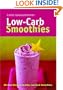 The Low-Carb Smoothies: 50 Card Deck of Healthy Low-Carb Smoothies