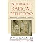 Introducing Radical Orthodoxy: Mapping a Post-secular Theology